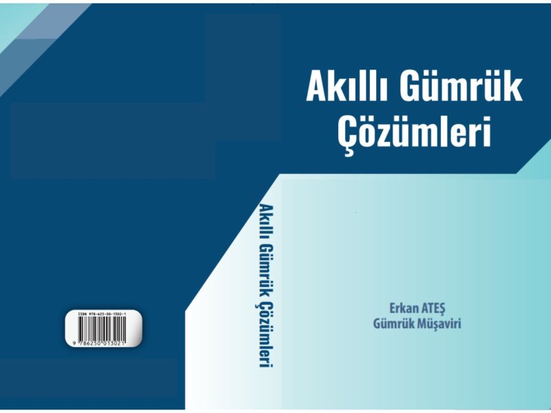 AKILLI GÜMRÜK ÇÖZÜMLERİ